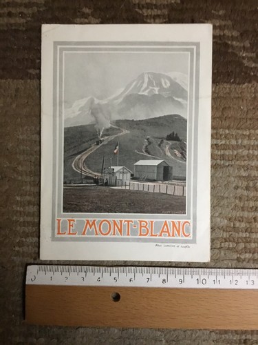 Rara brochure mont blanc - le,